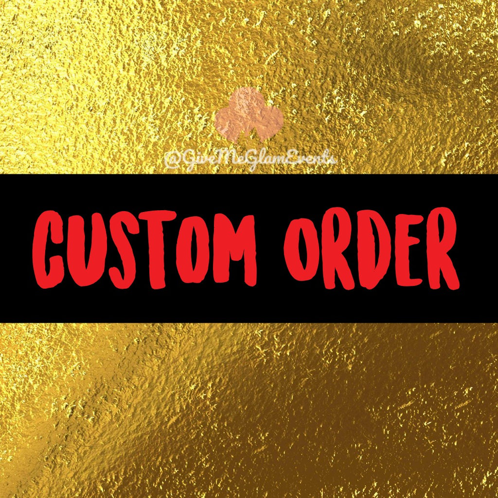 Custom Order For Latonya Graduation Party Favors - Rush Order