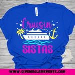 Cruisin Sistas Girls Trip Cruise Shirt August