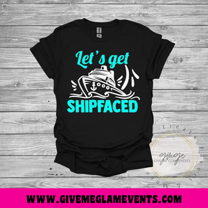 Let"s Get Shipfaced Bar Crawl Pub Crawl Cruise Shirts