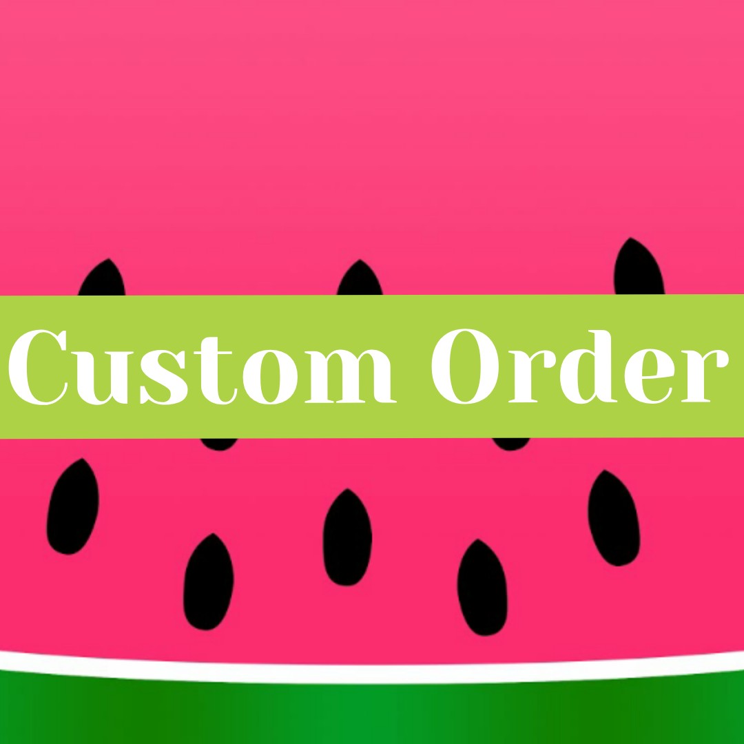 Custom Order (For Candace) One in A Melon Theme Birthday Treats Expedited**